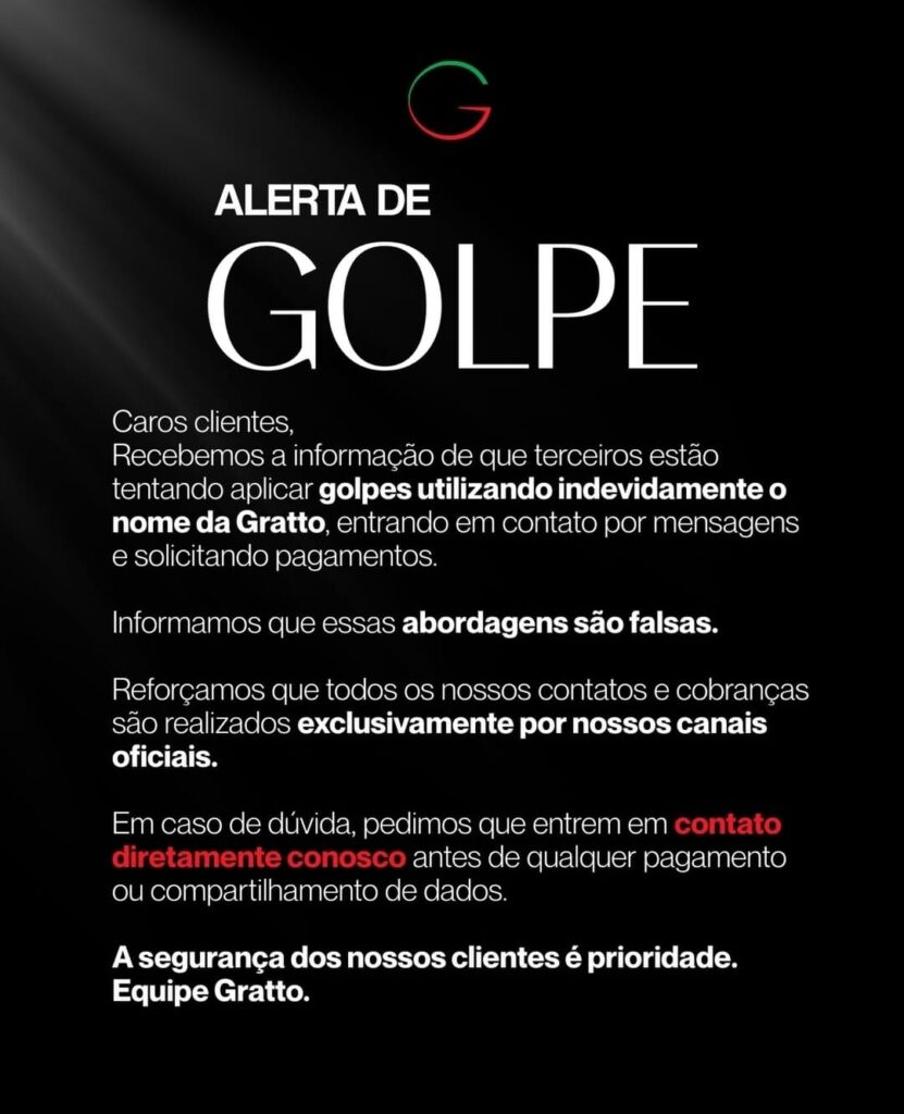 Comunicado oficial da Gratto orienta clientes a não compartilharem dados ou realizarem pagamentos suspeitos sem confirmação direta. (Foto: Reprodução/Gratto)